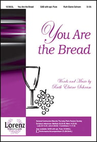 You Are the Bread SAB choral sheet music cover Thumbnail